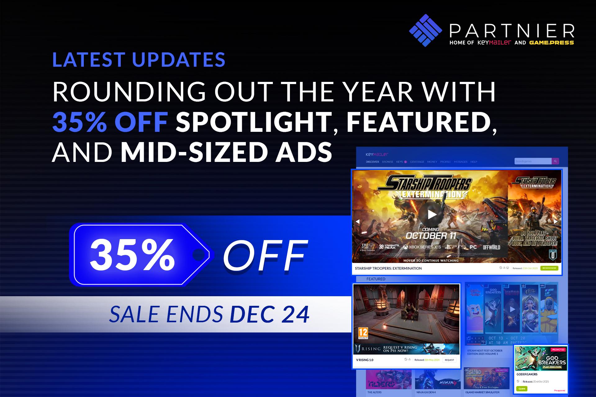 A promotional banner for Partner advertising services, offering 35% off Spotlight, Featured, and Mid-Sized Ads, with the sale ending December 24, 2025. The banner includes a screenshot of the Starship Troopers: Extermination game promotion on a website, with a blue and black gradient background