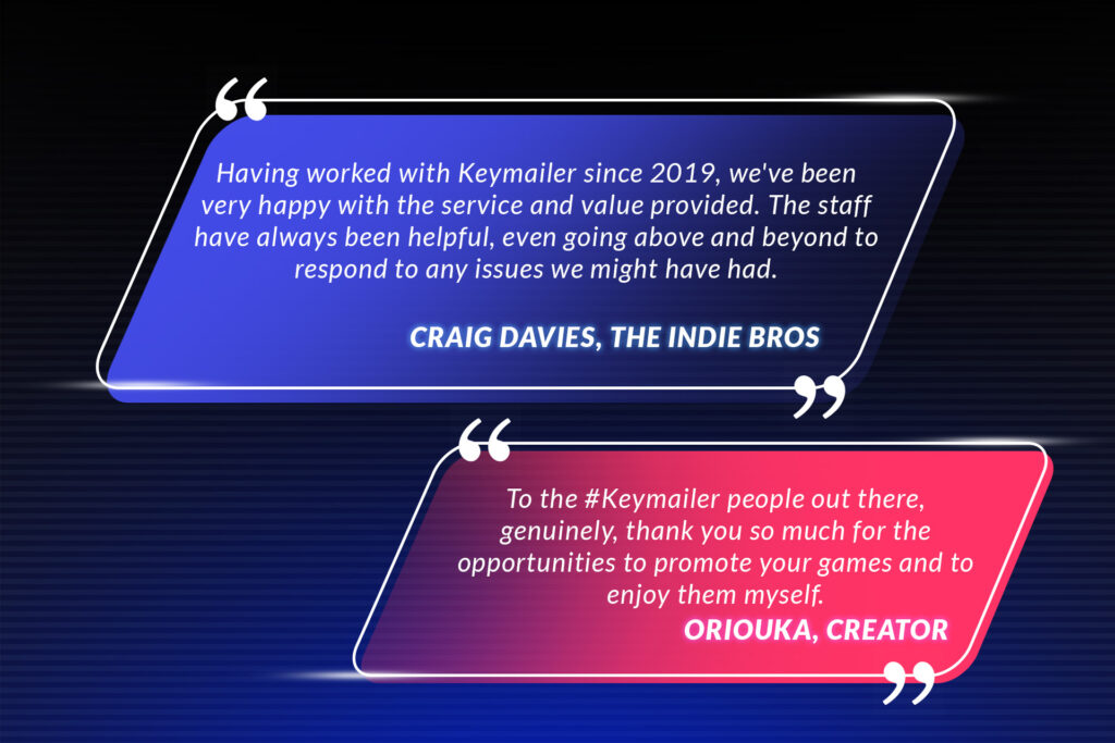 Testimonial graphic with two quoted messages endorsing Keymailer, highlighting long-term support and creator opportunities, attributed to Craig Davies of The Indie Bros and creator @Oriouka.
